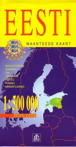 Eesti, maanteede kaart. Estland, Straßenkarte: Mit den Stadtplänen von Tallinn, Tartu und Pärnu (Estonia) Maps & Plans