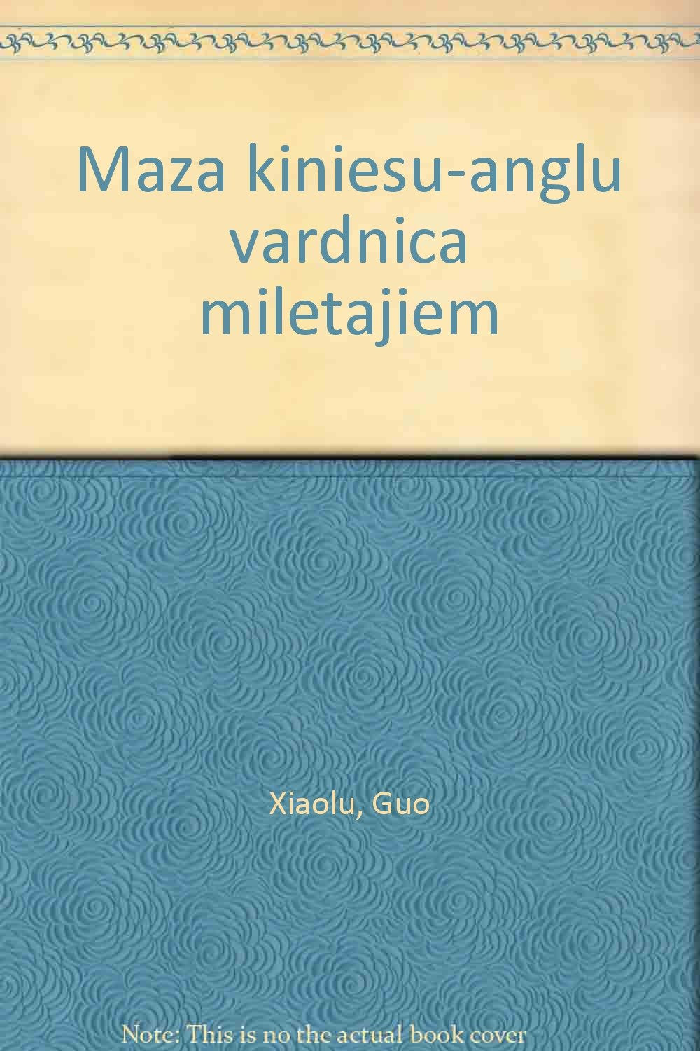 Maza kiniesu-anglu vardnica miletajiem Books