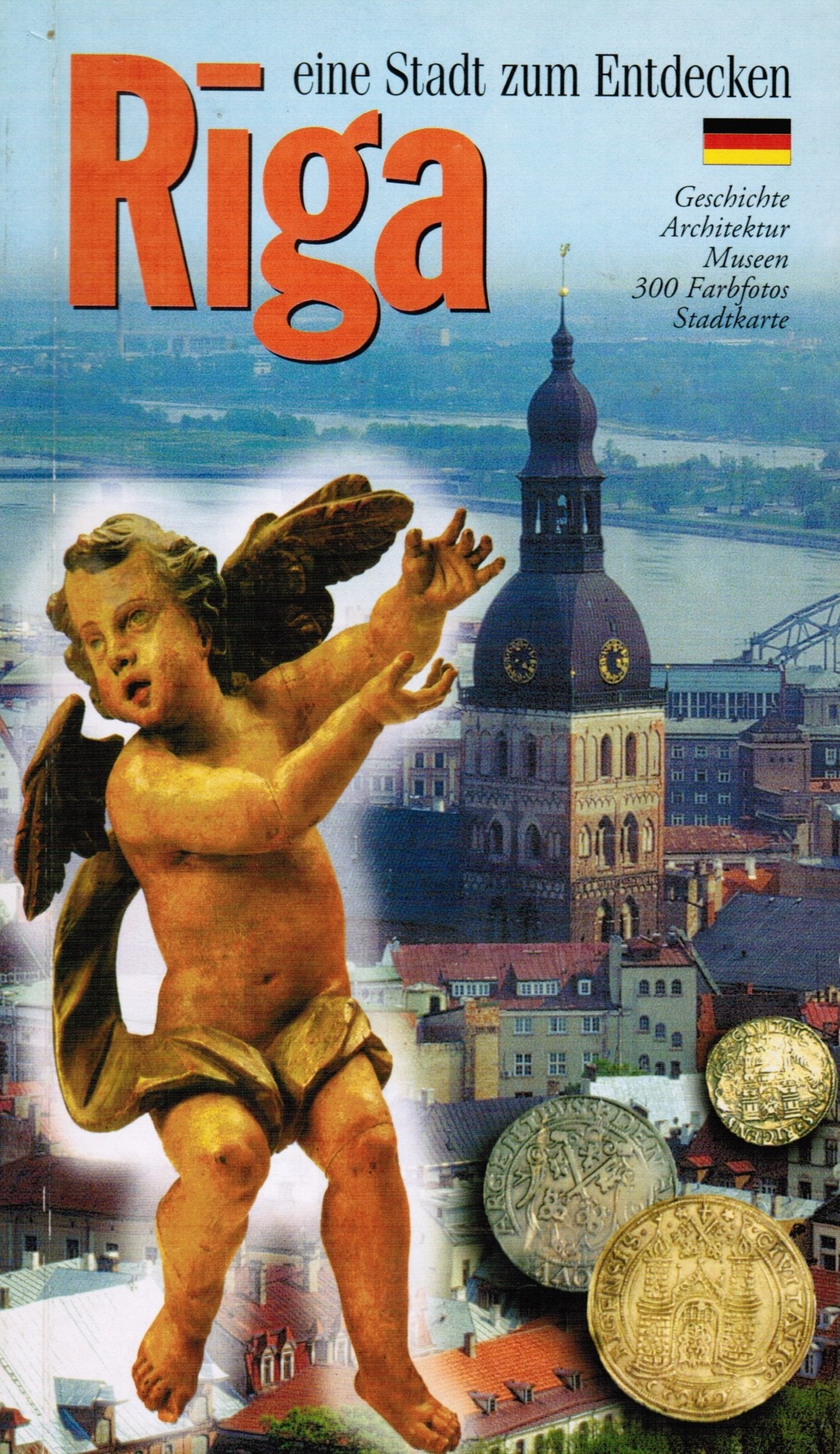 Riga - eine Stadt zum Entdecken,Geschichte, Architektur, Museen, 300 Farbfotos, Stadtpläne Books