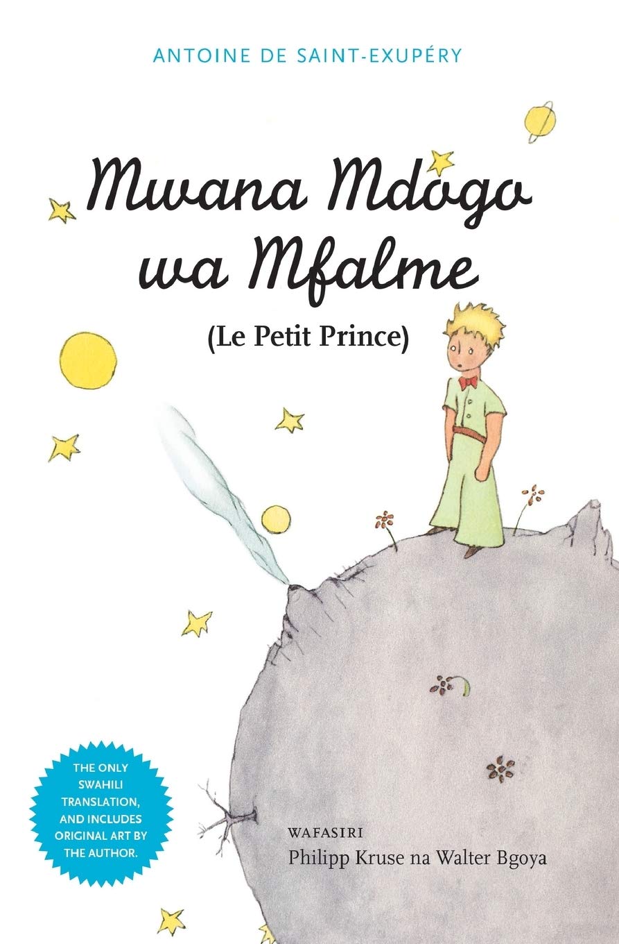 Mwana Mdogo Wa Mfalme / Le Petit Prince book