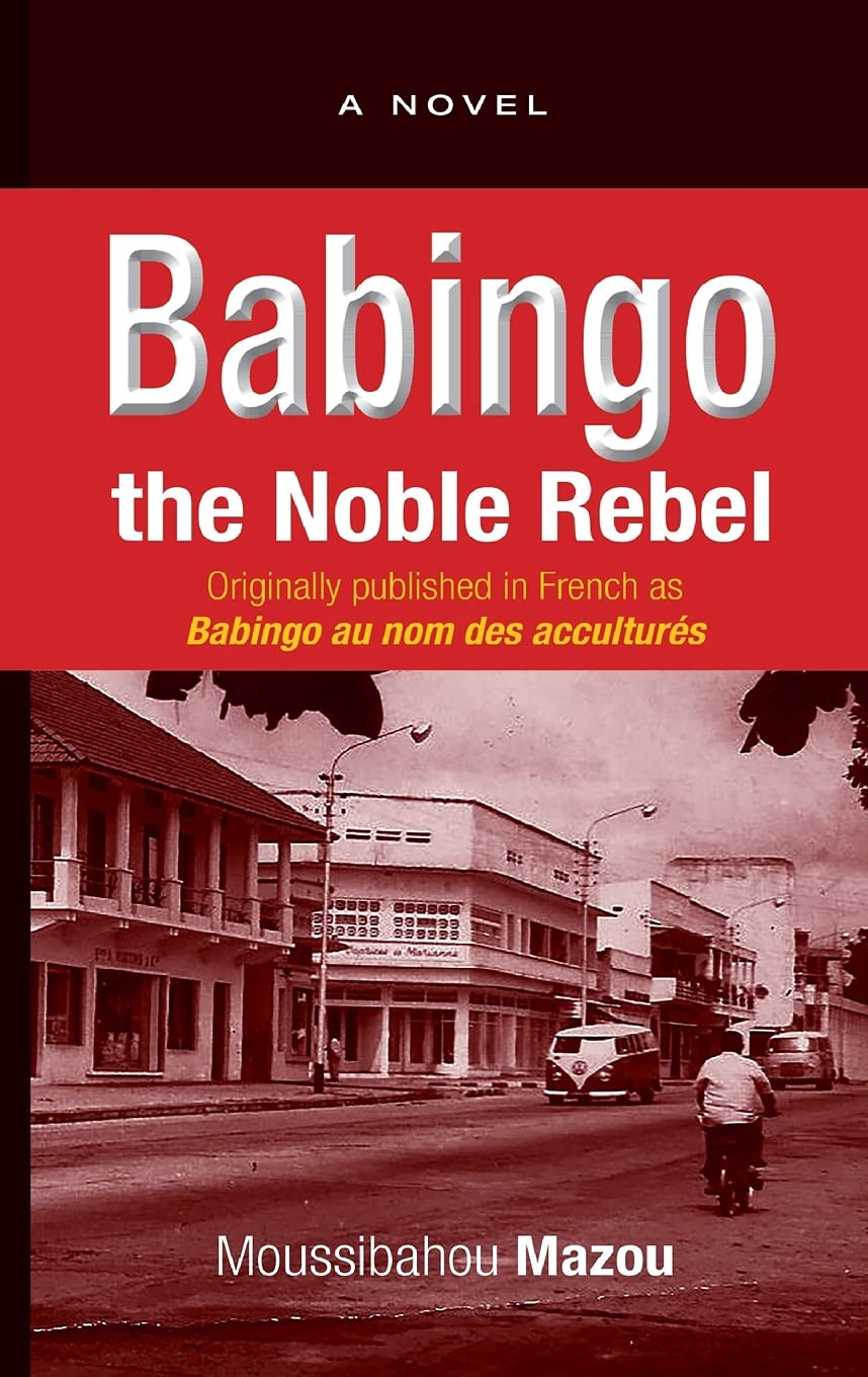 Babingo: The Noble Rebel Classics