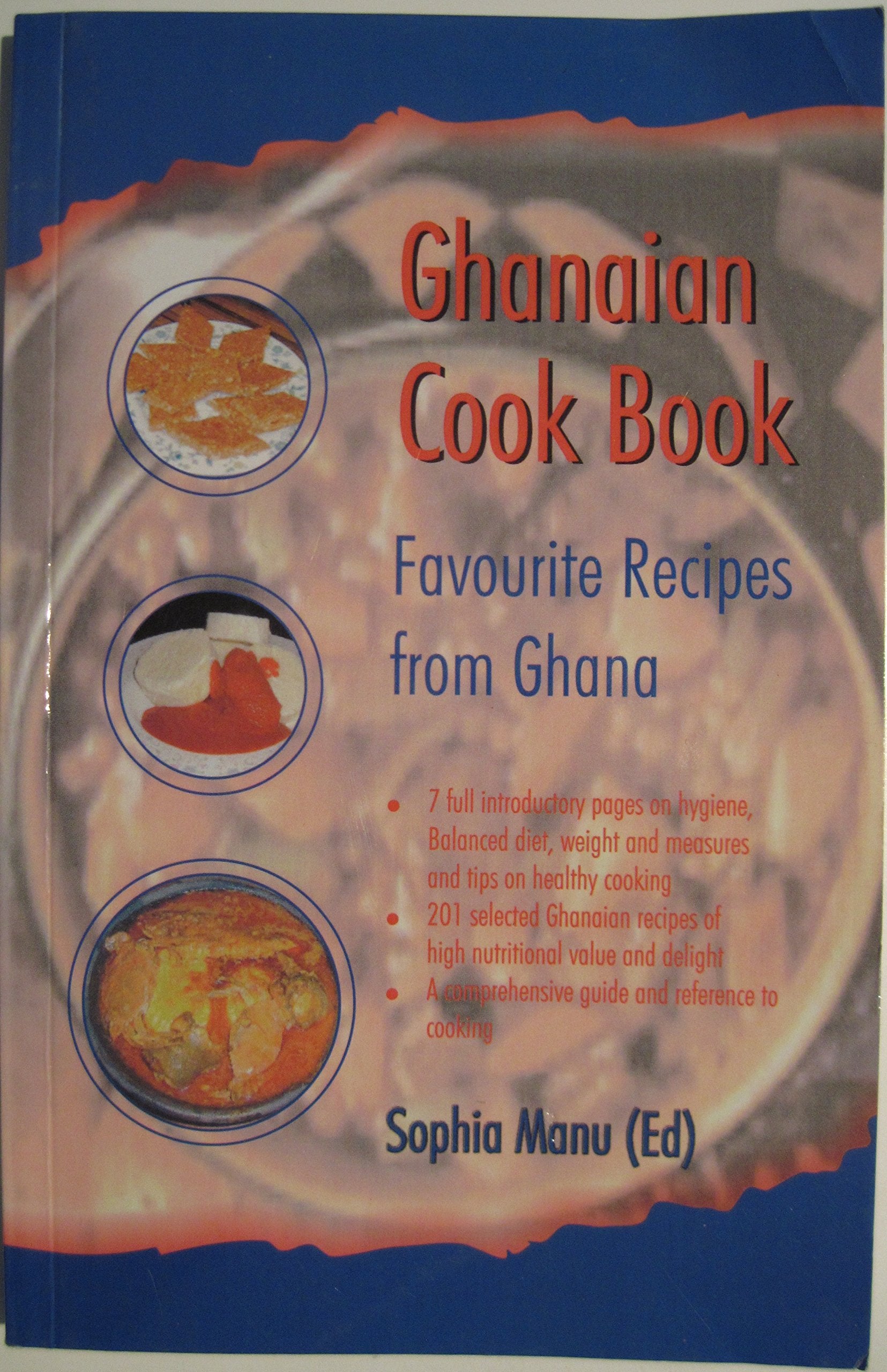 Ghanaian Cook Book: Favourite Recipes from Ghana Leisure, Home & Garden