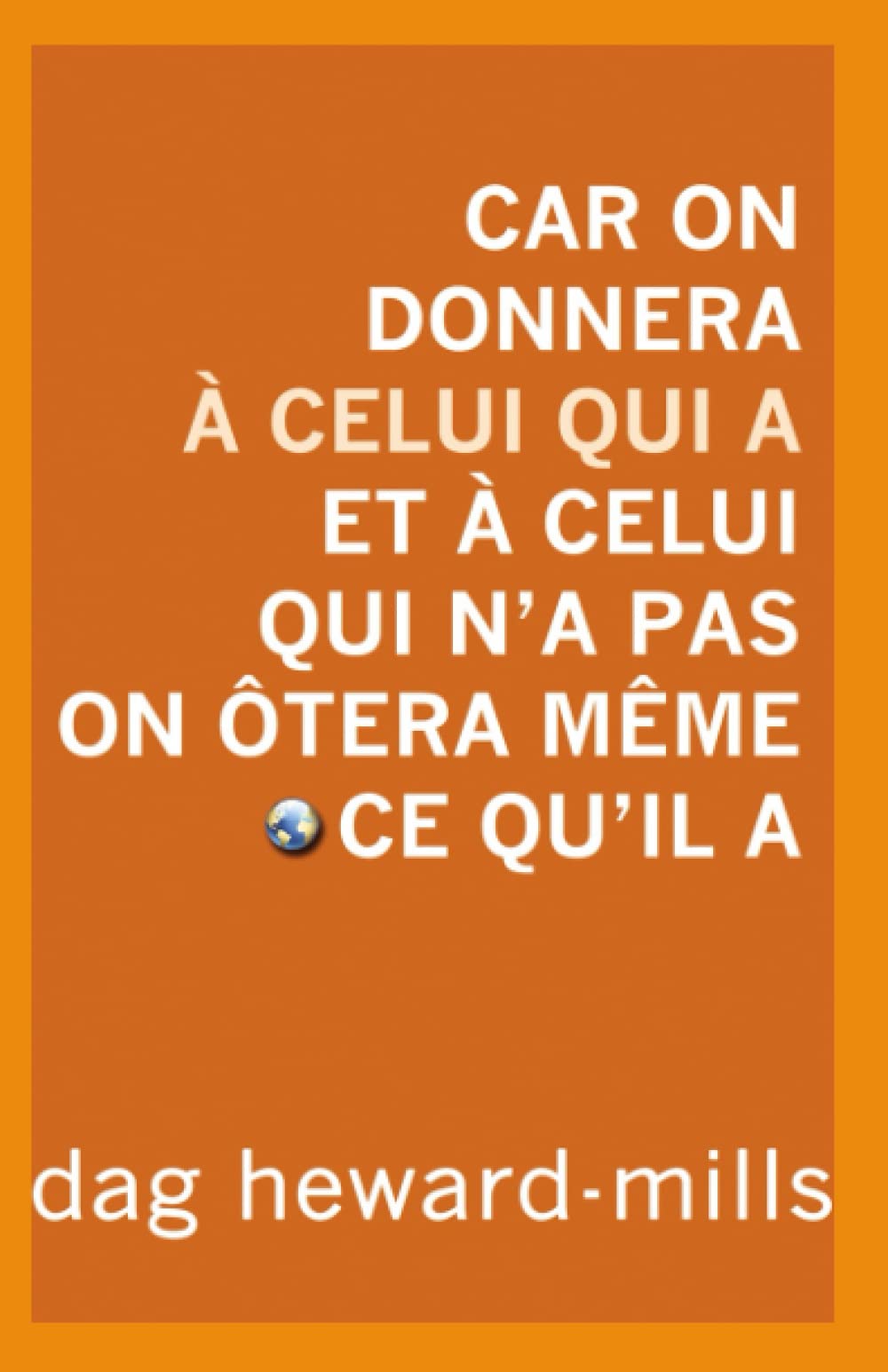 Car on donnera à celui qui a et à celui qui n'a pas on ôtera même ce qu'il a Religion & Esotericism