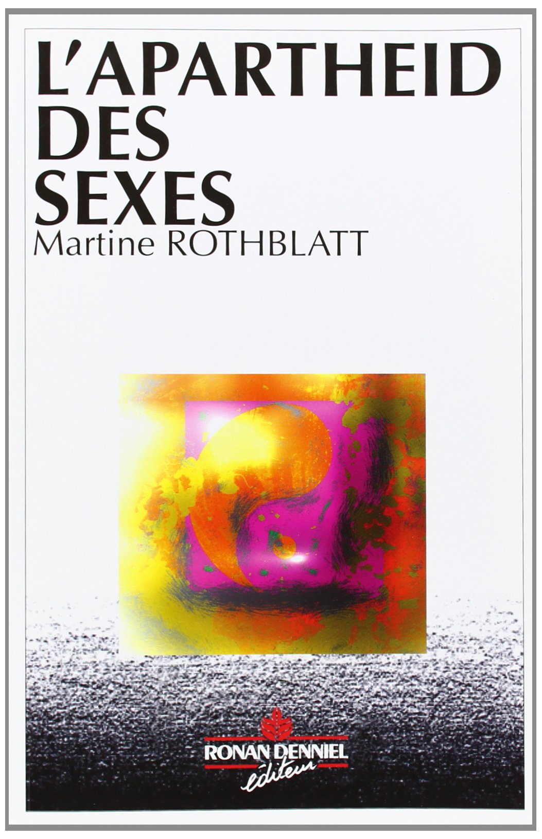 L'Apartheid des sexes: Un manifeste pour la liberté de genre Books