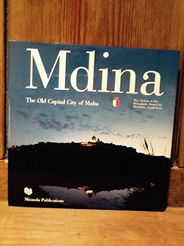 Mdina: The Old Capital City of Malta Books