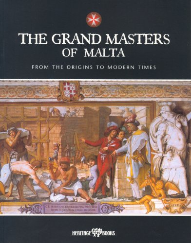 The Grand Masters of Malta: From the Origins to Modern Times Social Sciences