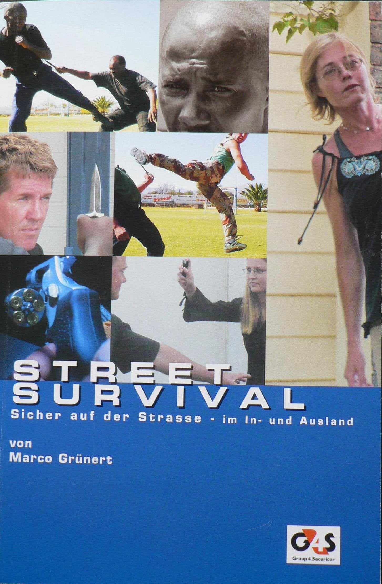 Street Survival - Sicher auf der Strasse im In- und Ausland Books