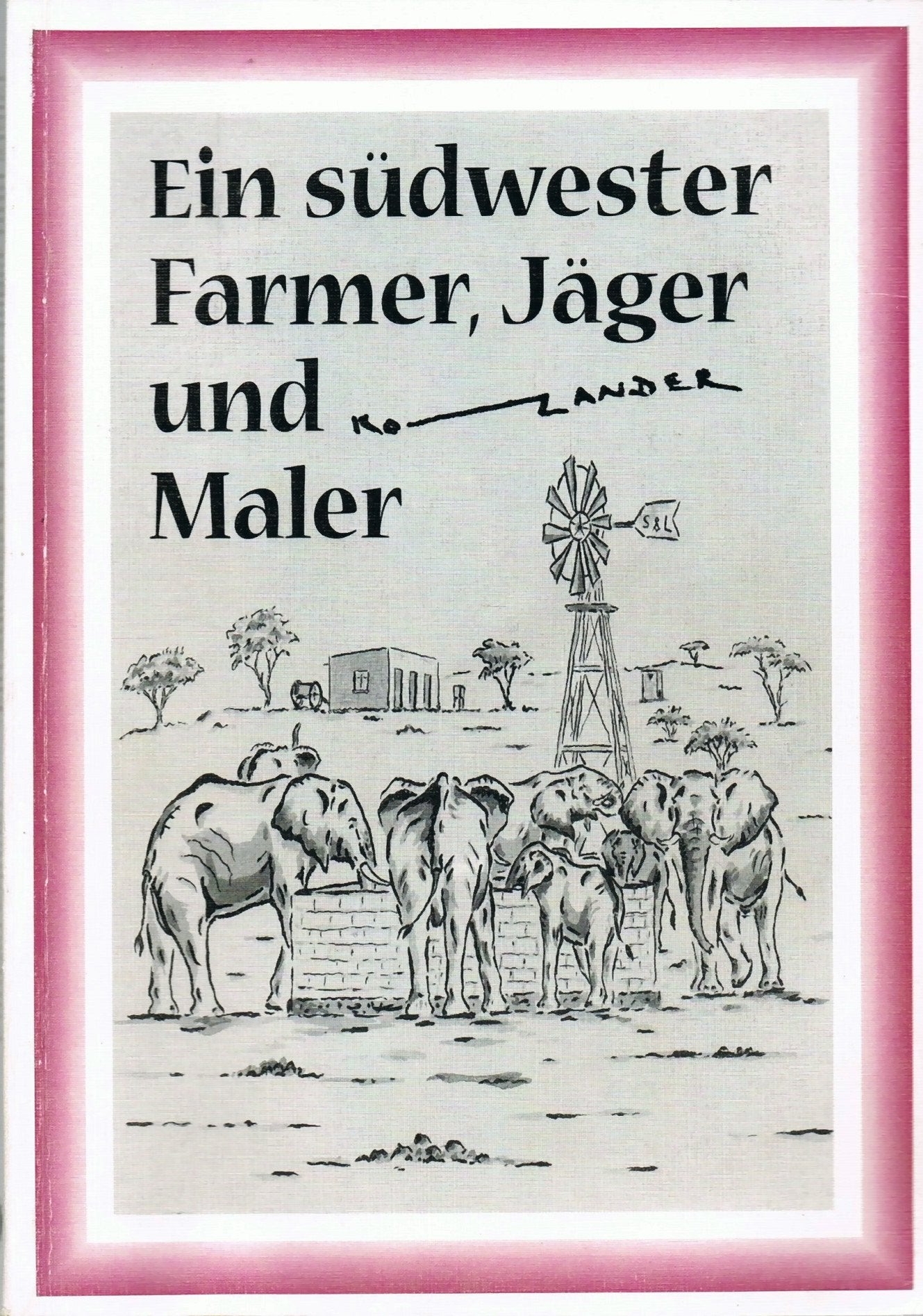 Product Image: Ein südwester Farmer, Jäger und Maler.