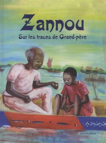 Zannou, sur les traces de grand-père book