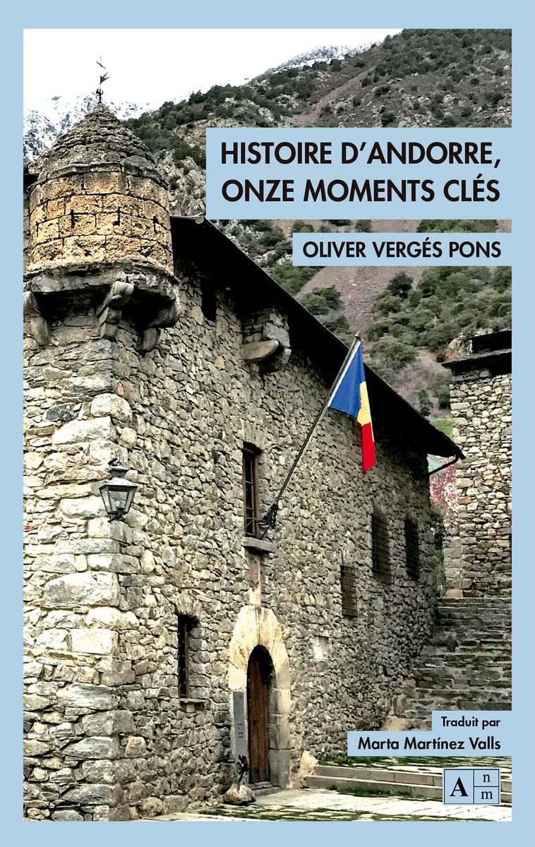 Histoire d'Andorre, onze moments cl és book