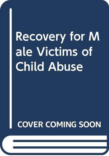 Recovery for Male Victims of Child Abuse Books