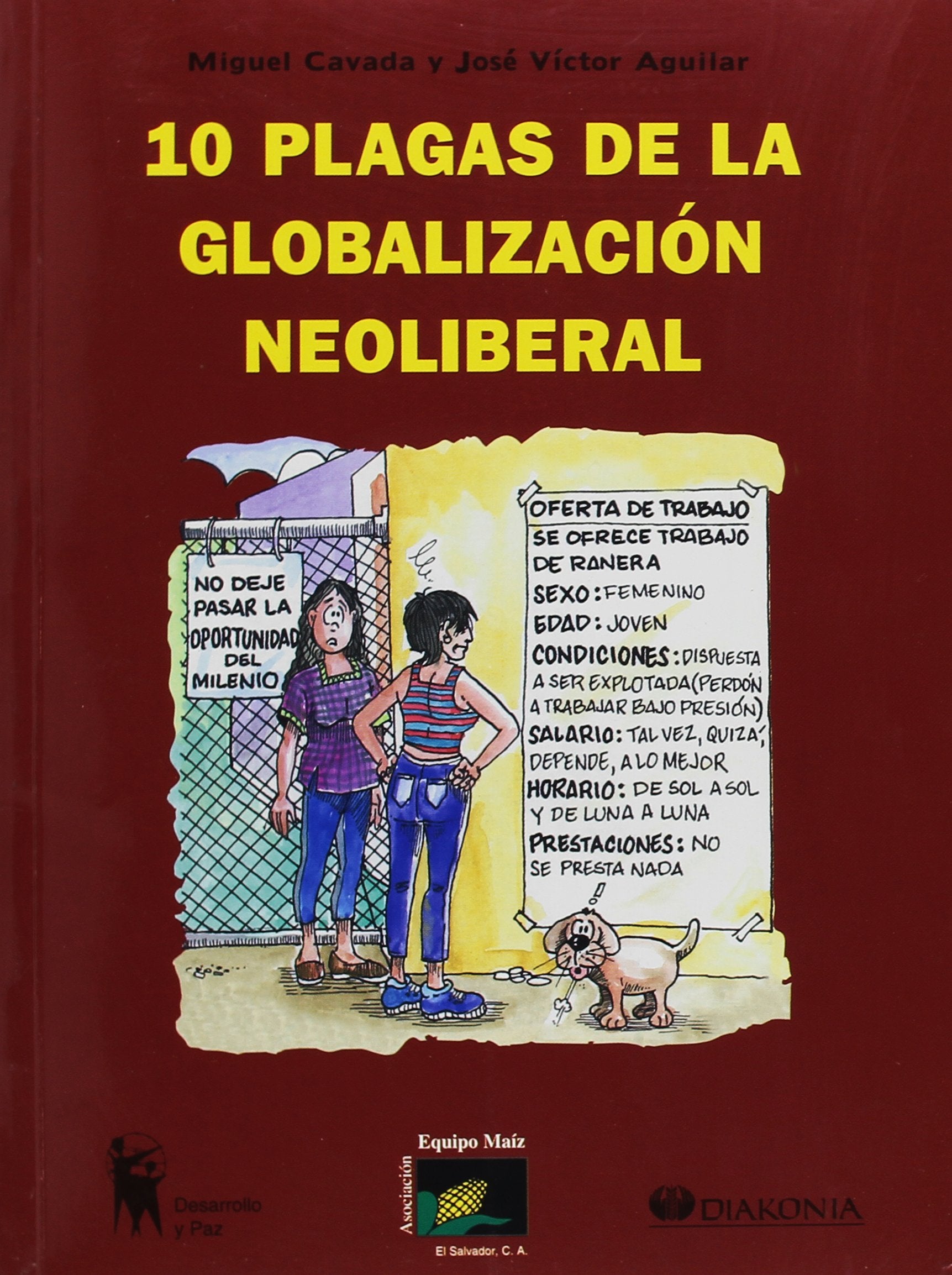 10 Plagas de la Globalizacion Neoliberal Books