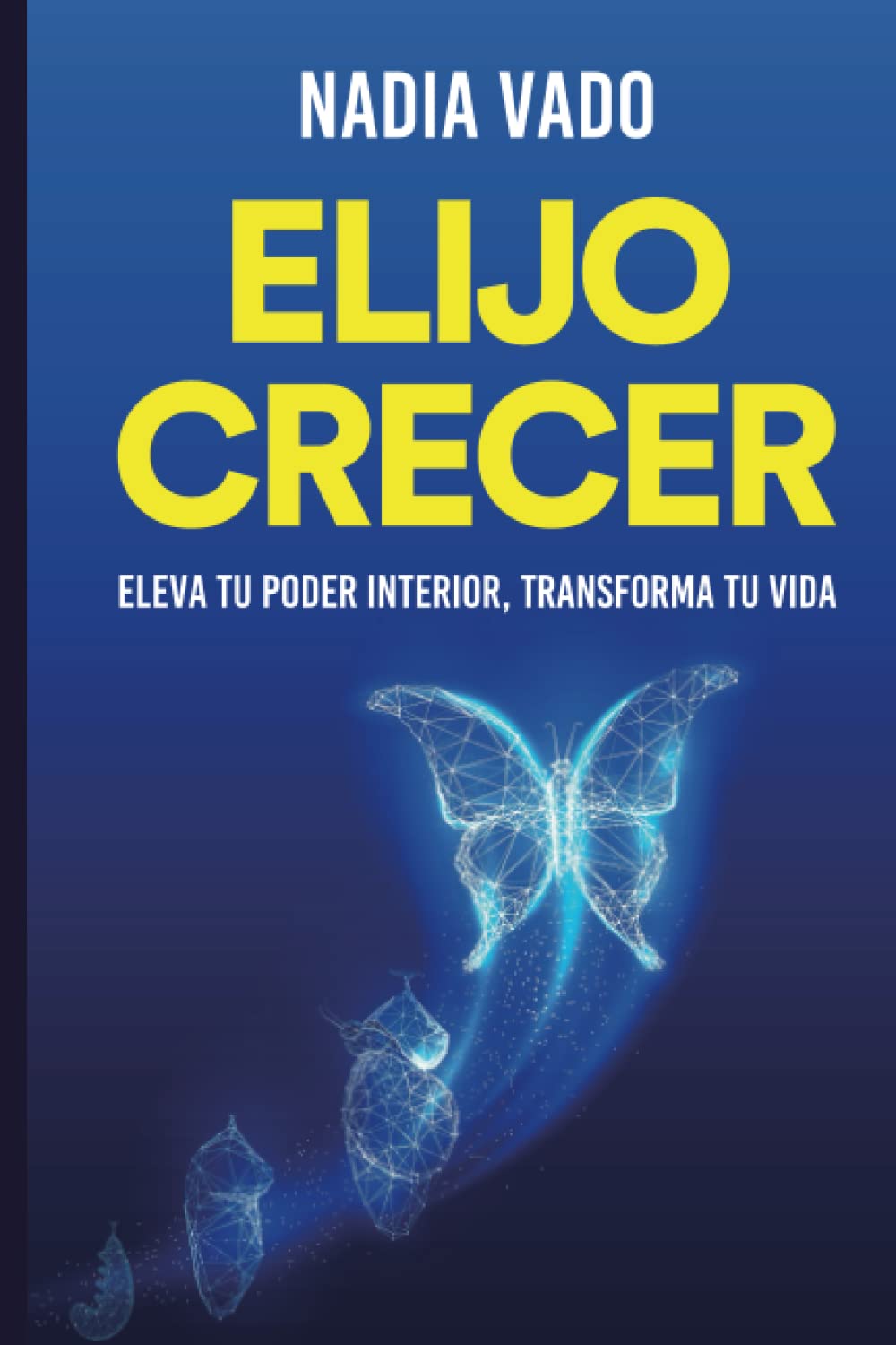ELIJO CRECER: Principios y prácticas para una vida plena book