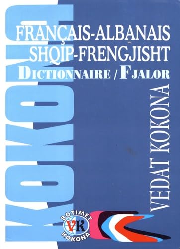 Français-Albanais / Shqip-Frengjisht Fjalor book