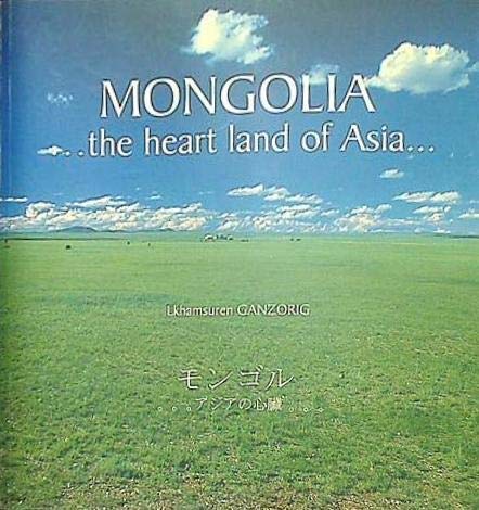 MONGORIA the heart land of Asia Books