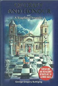 Of Craft and Honour: And a Templar's Chronicles Historical Fiction