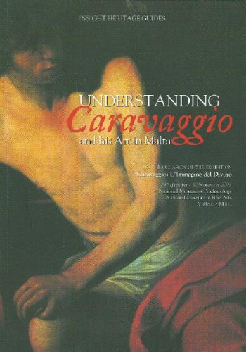 Understanding Caravaggio and His Art in Malta Film, Art & Culture