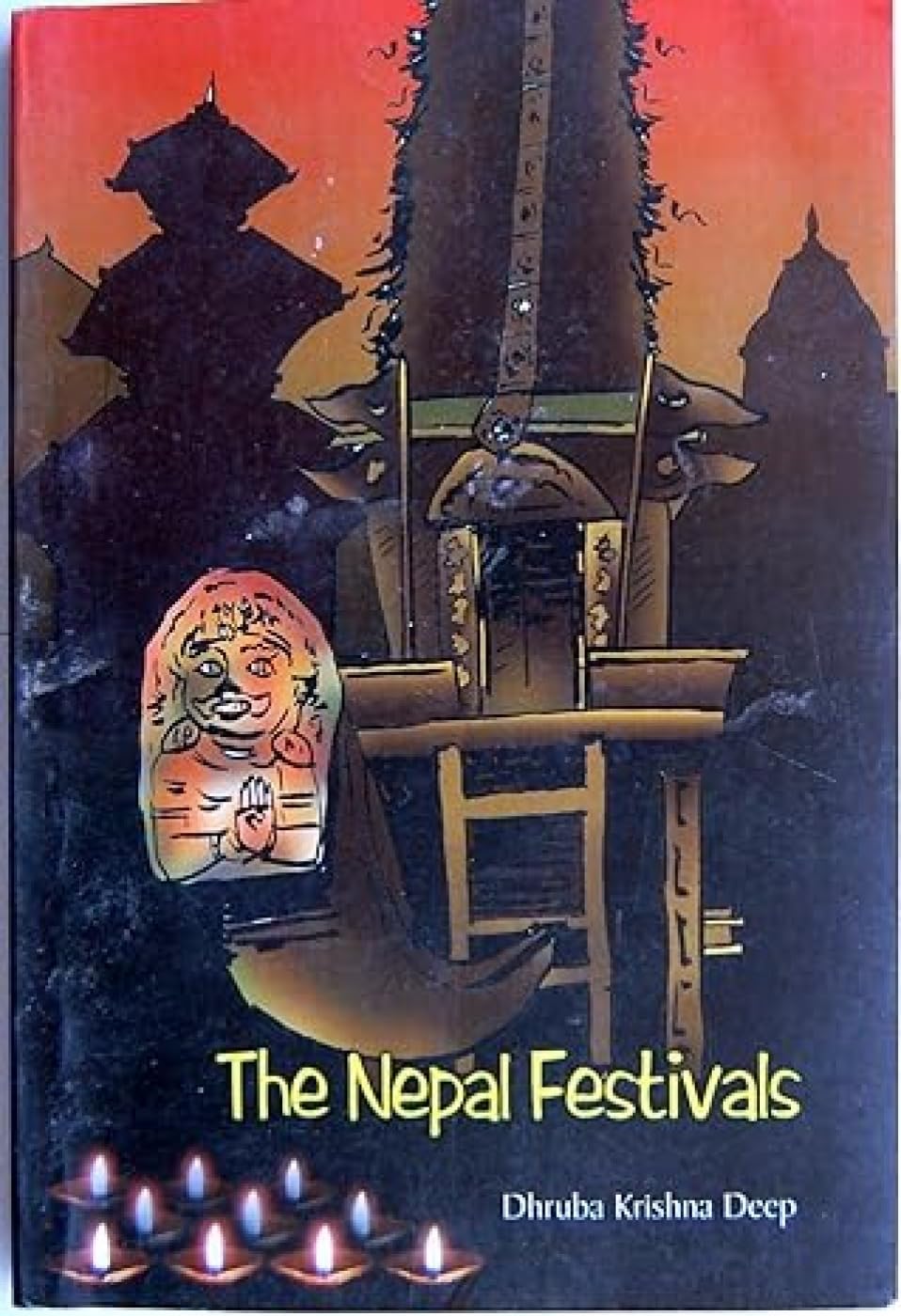 The Nepal Festivals:: Articles on Nepalese Art, Culture and Deities book