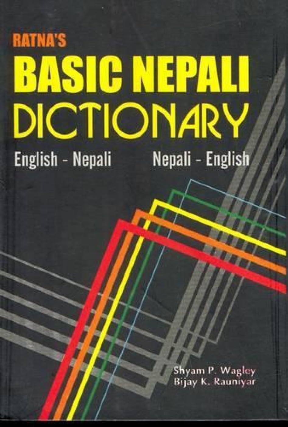Ratna's Basic Nepali Dictionary: English-Nepali and Nepali-English - Script and Roman Foreign Languages ​​& Dictionaries