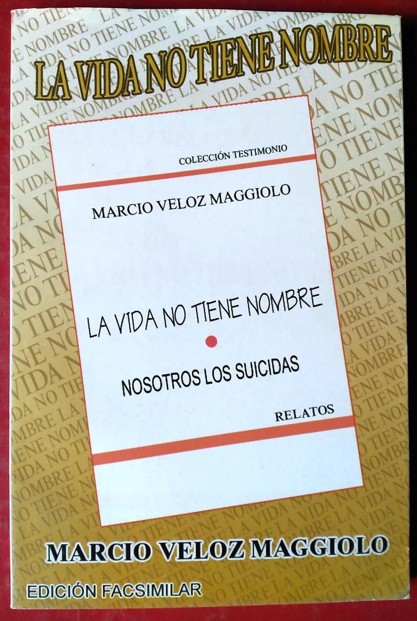 La vida no tiene nombre book