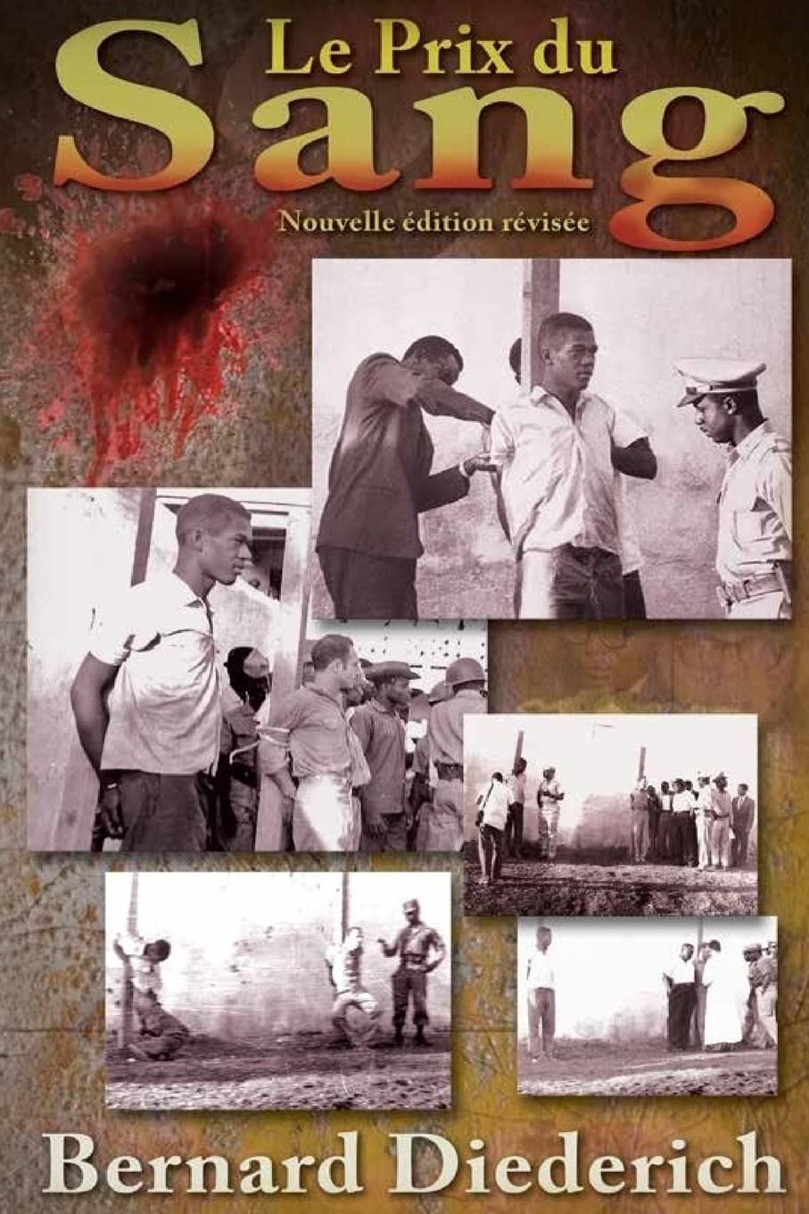 Le Prix du Sang: Nouvelle edition revisee book