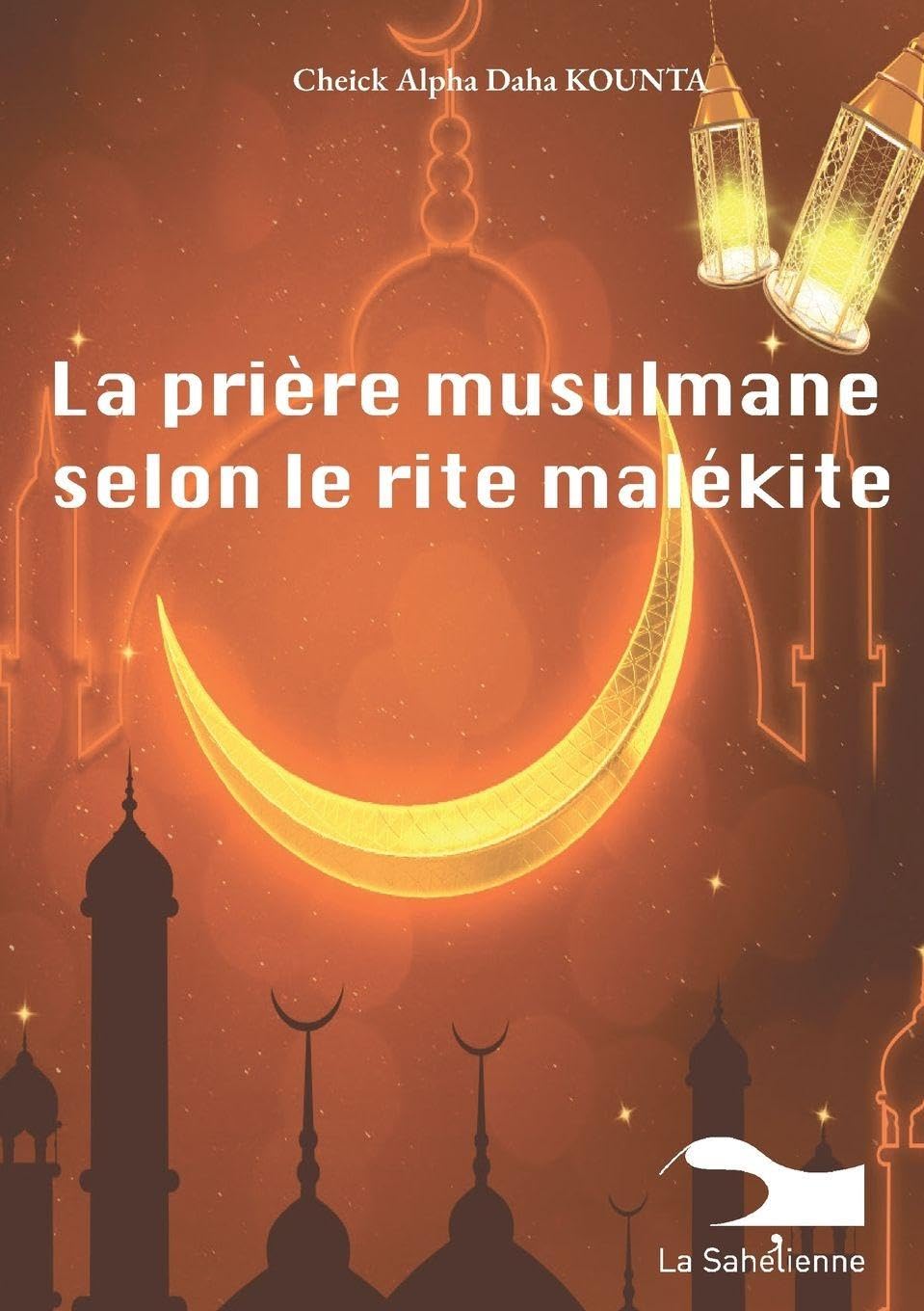 La prière musulmane selon le rite malékite Law