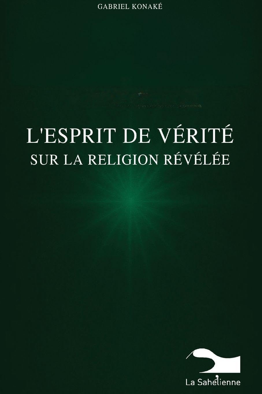 L'Esprit De Vérité Sur La Religion Révélée Law