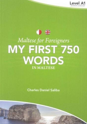 Maltese for Foreigners: My First 750 Words in Maltese Foreign Languages ​​& Dictionaries