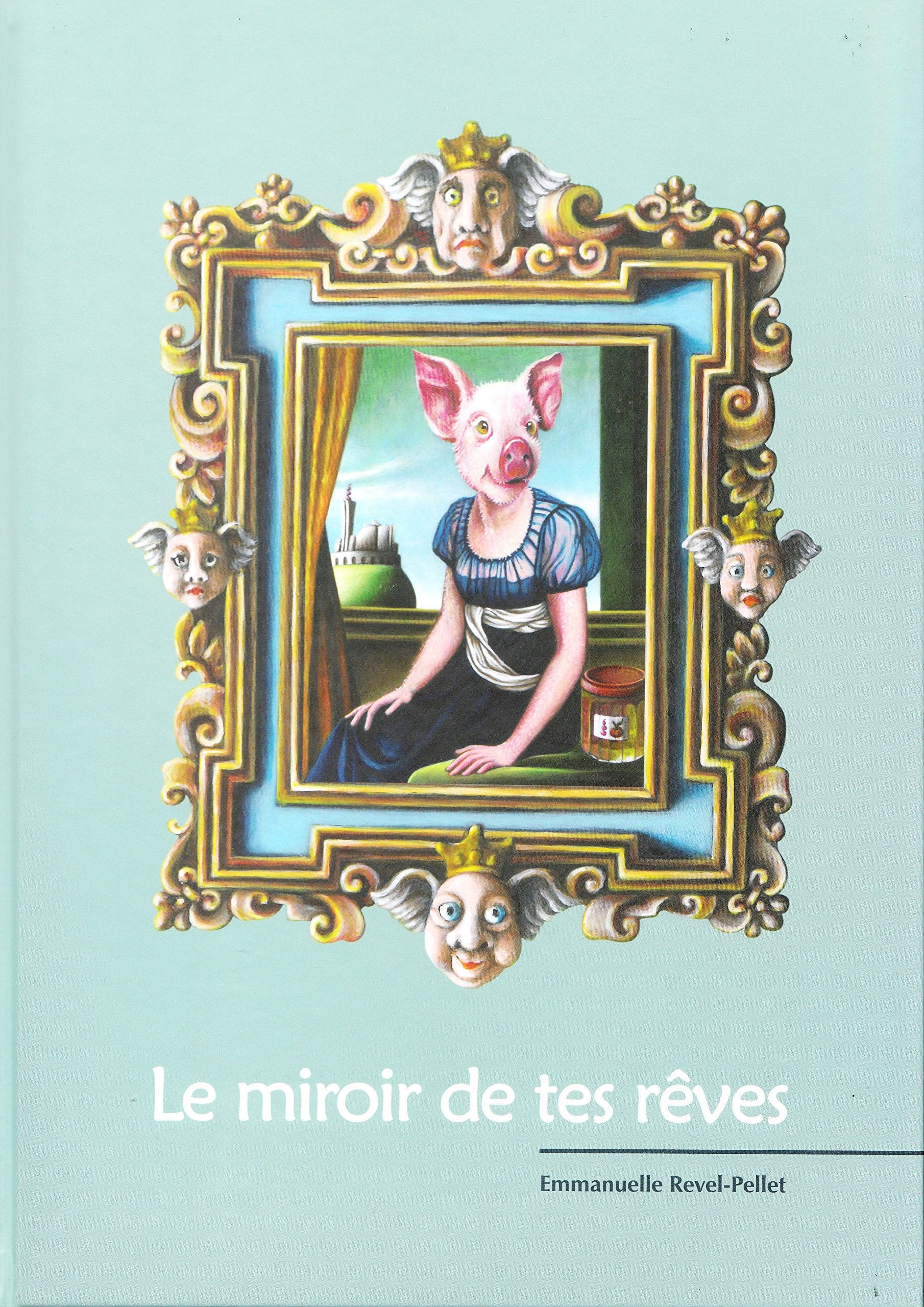 Product Image: Le miroir de tes rêves