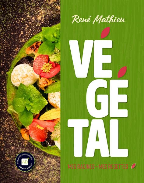 Product Image: Végétal: Mes racines - Mes recettes
