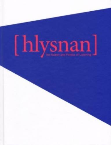Hlysnan - the Notion and Politics of Listening: édition bilingue (français / arabe) Film, Art & Culture