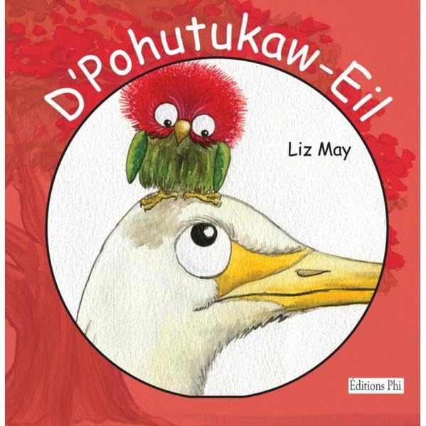 D'Pohutukaw-Eil: The Pohutukawowl Fairy Tales & Legends