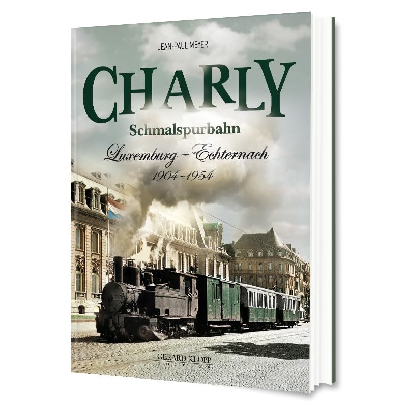 CHARLY - Schmalspurbahn (ALLEMAND) book