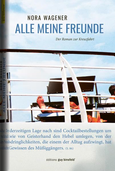 Alle meine Freunde: Der Roman zur Kreuzfahrt Contemporary literature