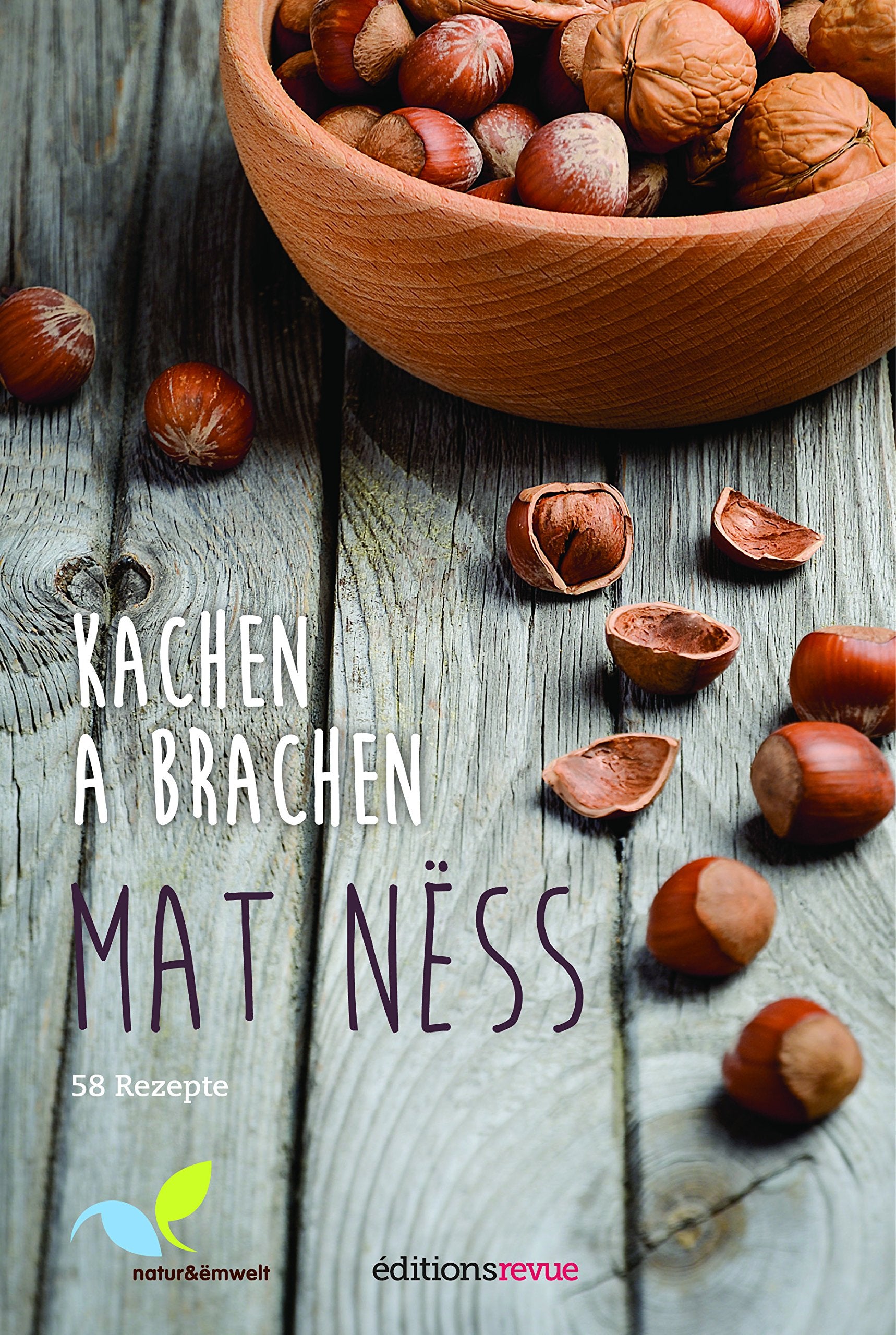 Kachen a brachen mat Nëss Books
