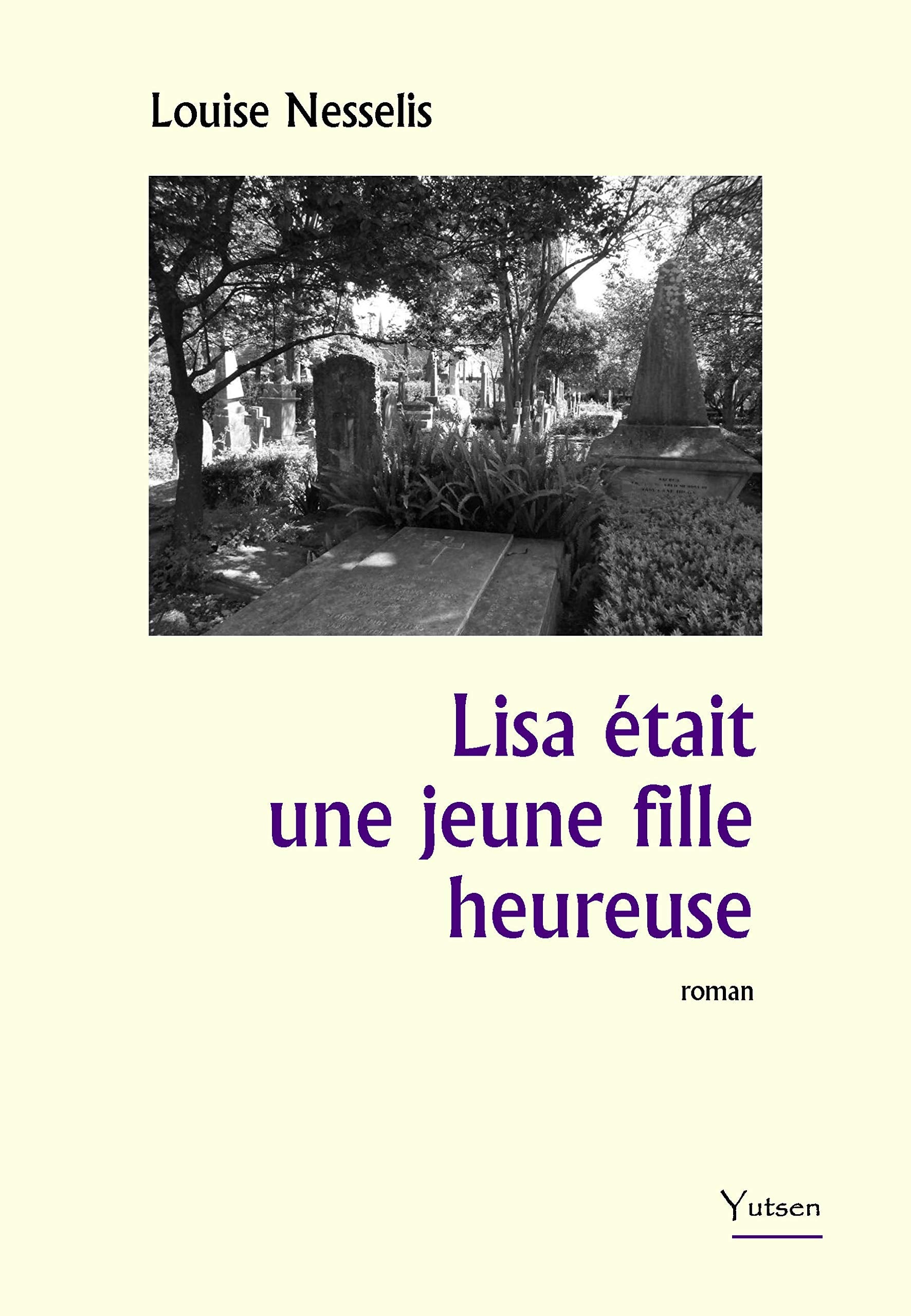Lisa était une jeune fille heureuse book