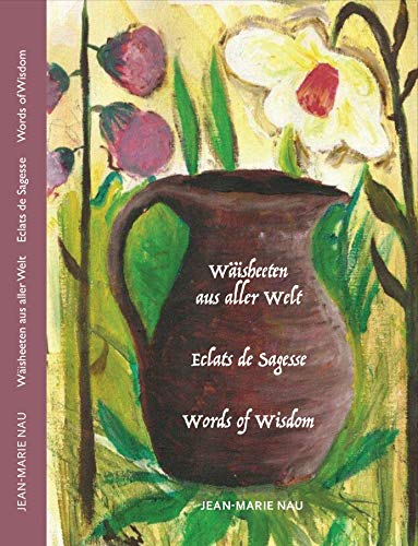 Wäisheeten aus aller Welt - Eclats de Sagesse - Words of Wisdom Books