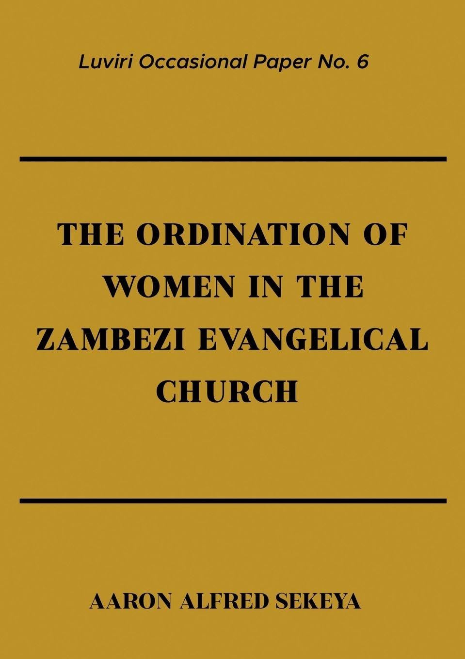 The Ordination of Women in the Zambezi Evangelical Church Books