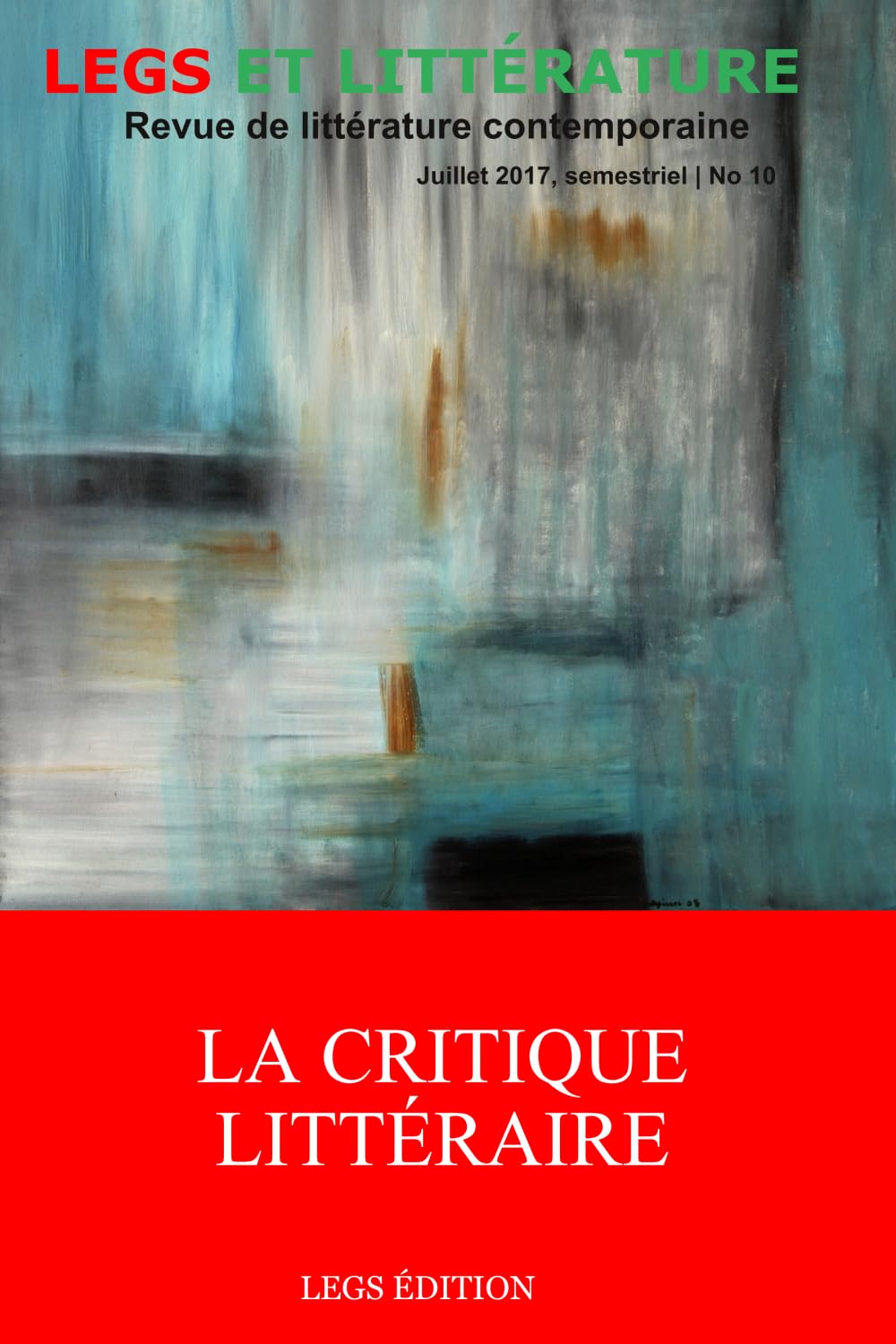 La Critique Littéraire: Revue Legs et Littérature book