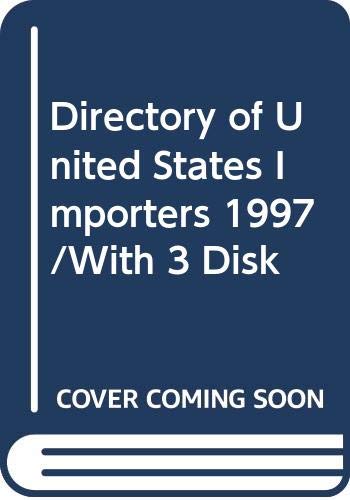 Directory of United States Importers 1997/With 3 Disk Books
