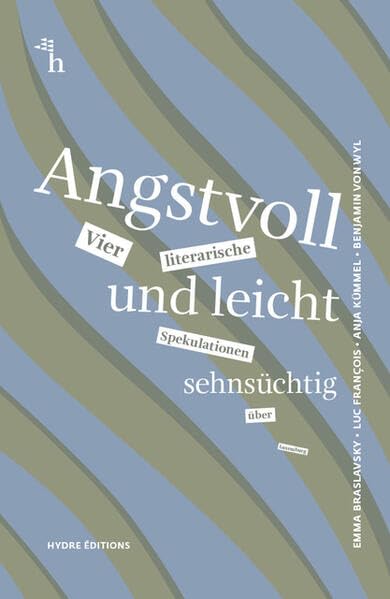 Angstvoll und leicht sehnsüchtig Essays & Short Stories