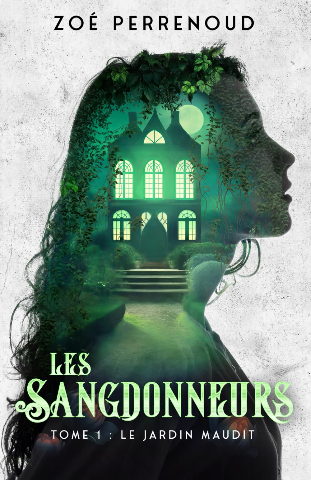 Les Sangdonneurs - Tome 1 : Le jardin maudit Fantasy & Sci-Fi