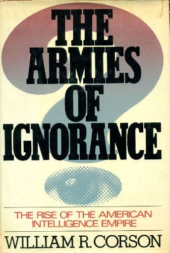 The Armies of Ignorance book