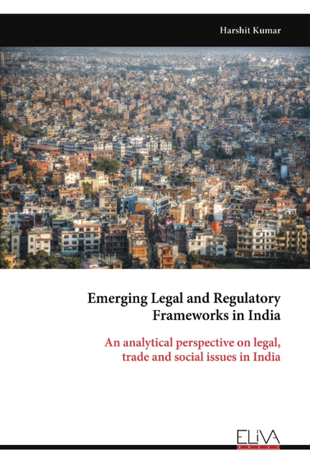 Product Image: Emerging Legal and Regulatory Frameworks in India
