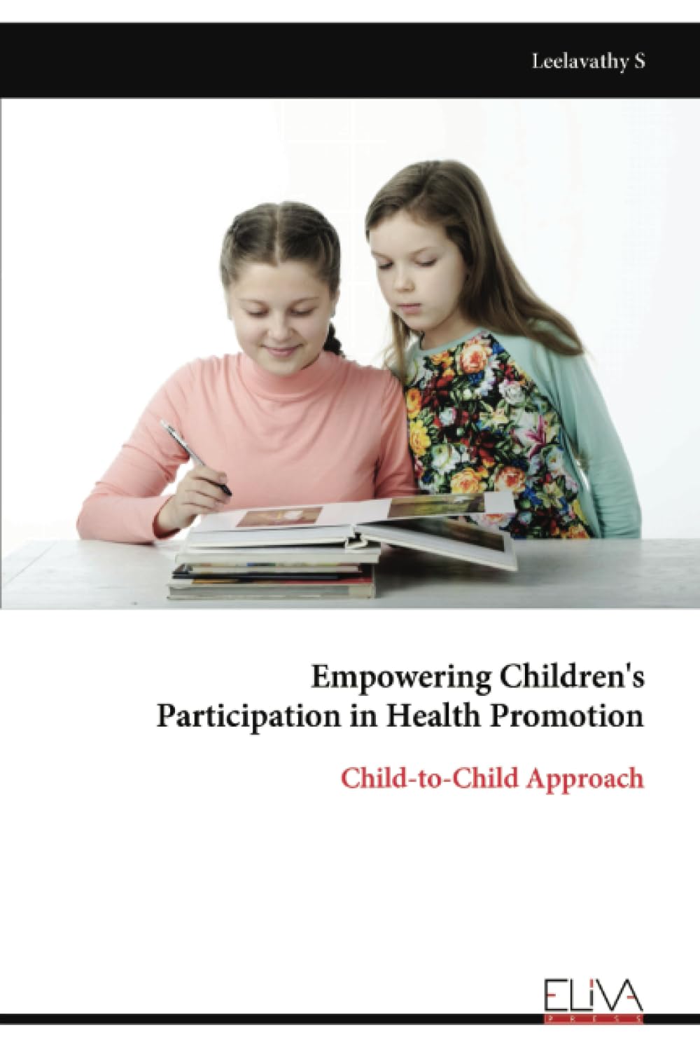 Empowering Children's Participation in Health Promotion Business & Technology