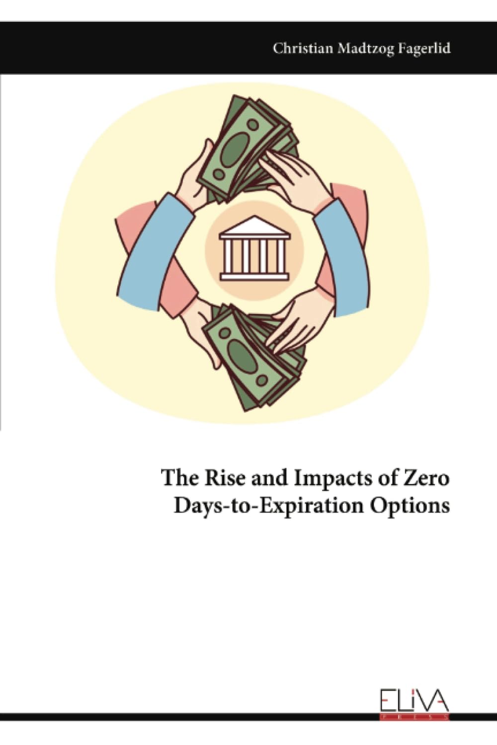 The Rise and Impacts of Zero Days-to-Expiration Options Business & Technology