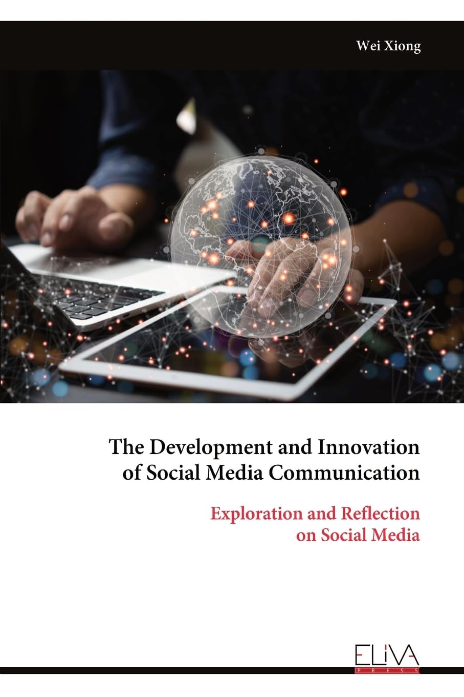 The Development and Innovation of Social Media Communication Books