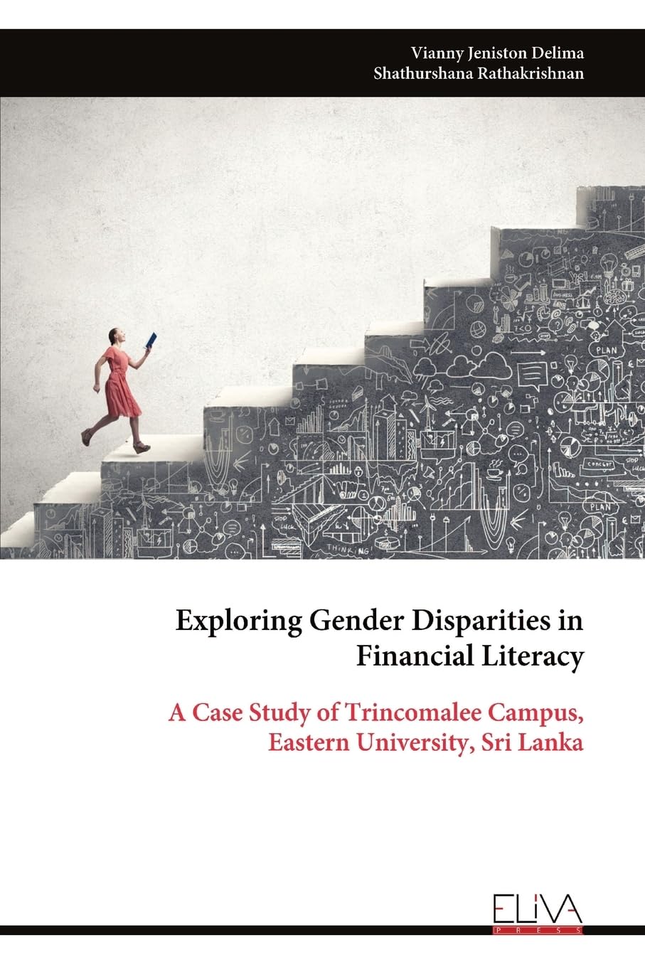Exploring Gender Disparities in Financial Literacy Business, Finance & Career