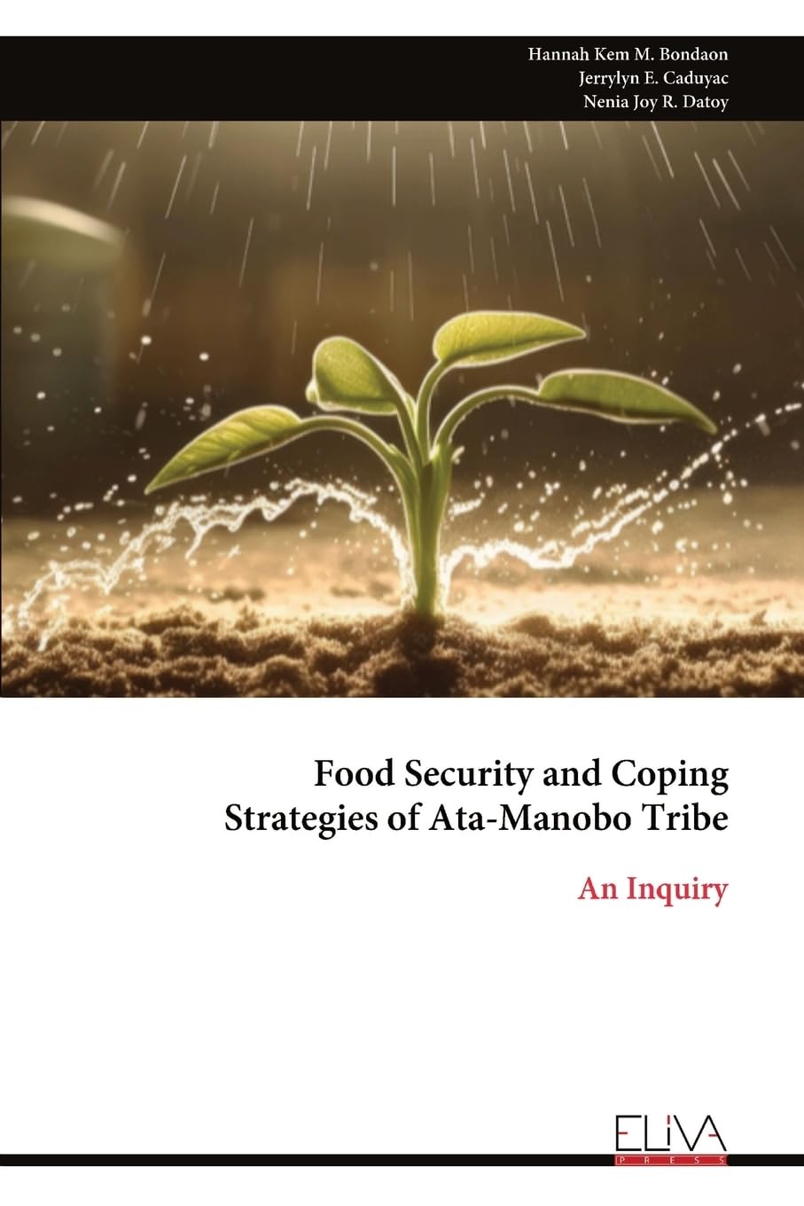 Food Security and Coping Strategies of Ata-Manobo Tribe Books