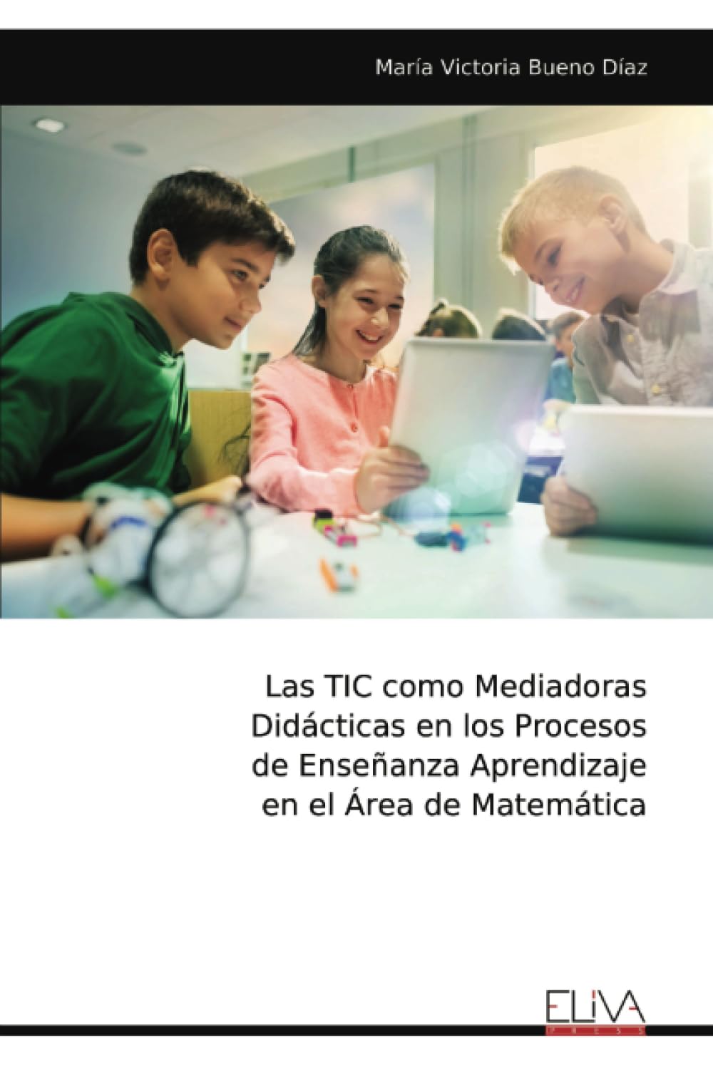 Las TIC como Mediadoras Didácticas en los Procesos de Enseñanza Aprendizaje en el Área de Matemática Learning & Reference